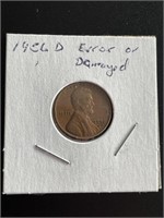 1956 D Wheat Penny, Marked “Error or Damaged”