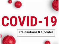 COVID-19 Pre-cautions & Updates