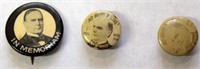3 McKinley Pieces:"IN MEMORIAM", 1.25" dia, pin