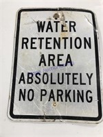 Water retention sign 24" T X 18" L