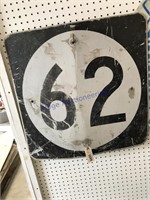 62 sign 24"x 24"