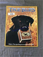 True Blues tin sign, 12.5 x 16