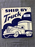 Ship by Truck tin sign, 12x12