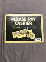 Please pay cashier tin sign 12" X 16"