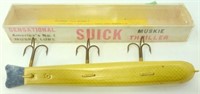 In Original Box with Booklet: Suick Muskie