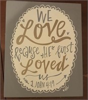 WE LOVE BECAUSE HE FIRST LOVED US CANVAS