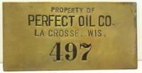 Perfect Oil Co. La Crosse Brass Plate