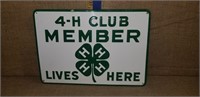 4H CLUB MEMBER LIVES HERE TIN SIGN