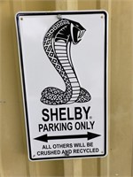 Shelby Parking Only Sign