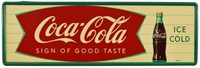 Coca-Cola Sign Of Good Taste Bottle Tin Sign 1958