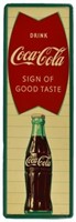 Coca-Cola Sign of Good Taste Vertical Tin Sign