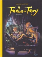 Trolls de Troy. Volume 18. Tirage de tête