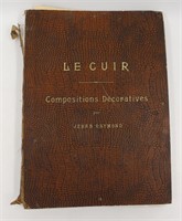 Le Cuir Compositions Décoratives by Jehan Raymond