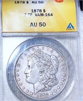 1878 Morgan Silver Dollar ANACS - AU50 "VAM-164"
