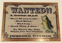 Good man Wanted sign. L 17 1/2in, H 12 1/2in