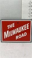 11X8 PORCELAIN THE MILWAUKEE ROAD SIGN