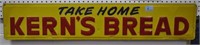METAL "TAKE HOME KERN'S BREAD" ADVERTISING SIGN