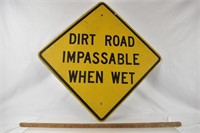 Dirt Road Sign