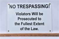 No Trespassing Porcelain Sign NEW