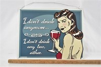 Lady Drinking Wine NEW Sign