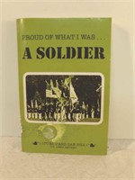 Signed,"Proud Of What I Was...A Soldier," R.D.Hili