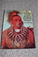 The George Catlin Book of American Indians