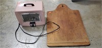 Old Kenmore Heater and Cutting Board
