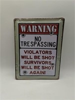 No Trespassing Tin Sign 16inX12in