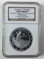 George T Morgan $100 Union 1 oz Pure Silver 1876