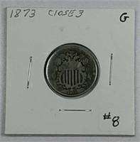 1873  Close 3  Shield Nickel  G