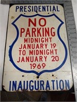 1969 Presidential inaugural NO PARKING sign