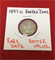 1897O  barber dime, rare date, better
