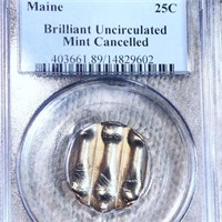 Maine Quarter PCGS - BU MINT CANCELLED