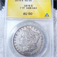 1878 Morgan Silver Dollar ANACS - AU50 "VAM-163"