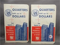 (2) Complete Quarters Add Up To Dollars Sets By