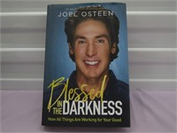 Joel Osteen Blessed in The Darkness Hardback