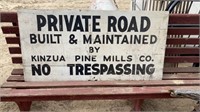 Kinzua Logging No Trespassing Sign