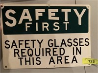TIN SAFETY FIRST SIGN
