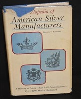 Encyclopedia Of American Silver Manufacturers