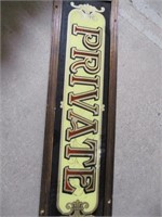 Private sign  32" x 9" - glass on board