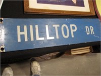 Hilltop dr. metal sign- painted 2' x 6"