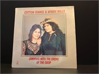 33 1/3 Vinyl~Cotton Ginnie & Windy Mills