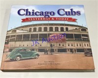 Chicago Cubs Yesterday & Today Sport Book