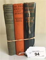 Freeman Wills Crofts. Lot of Three 1st Editions.