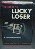 Erle Stanley Gardner. Case of the Lucky Loser.