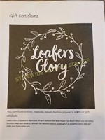 $50 Loafer’s Glory Gift Certificate