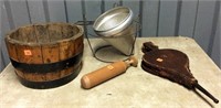 Lot, wooden bucket (loose). bellows, ricer