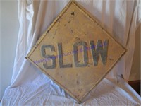 SLOW SIGN