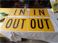 4 metal signs 2-IN & 2- OUT