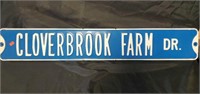 Cloverbrook farm dr metal sign